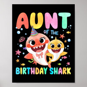Aunt Of The Birthday Family Shark Funny Kids Birth Poster