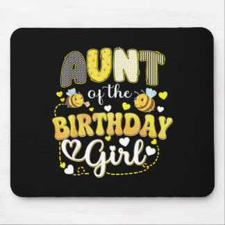 Aunt Of The Birthday Girl Matching Bee Family Mouse Pad