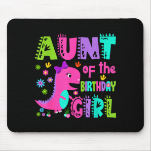 Aunt of the birthday girl saurus rex dinosaur mouse pad
