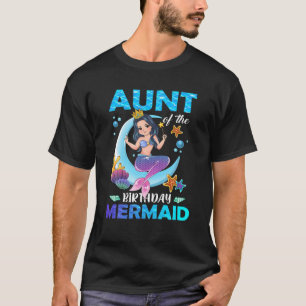 Aunt Of The Birthday Mermaid Matching Family T-Shirt