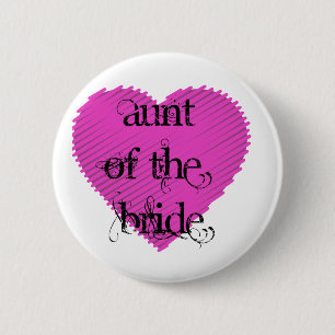 Aunt of the Bride 6 Cm Round Badge