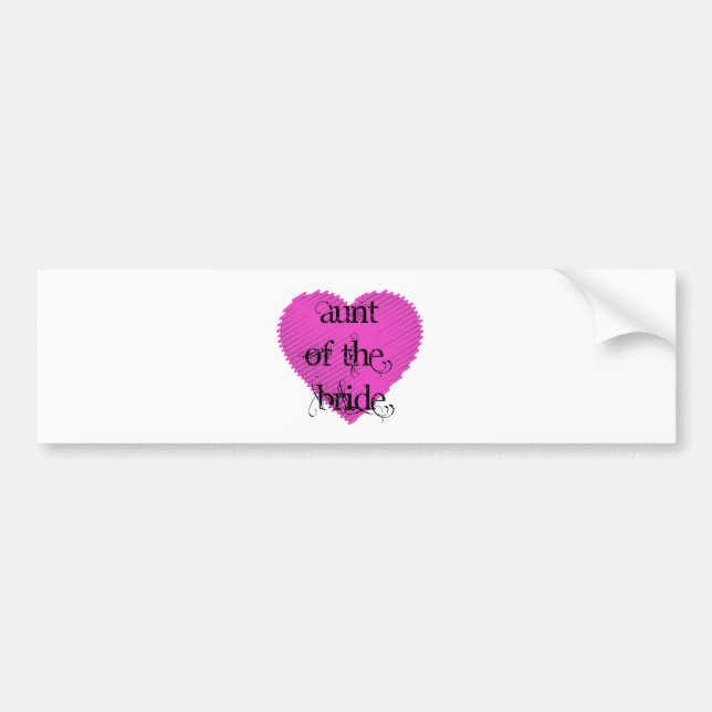 Aunt of the Bride Bumper Sticker (Front)