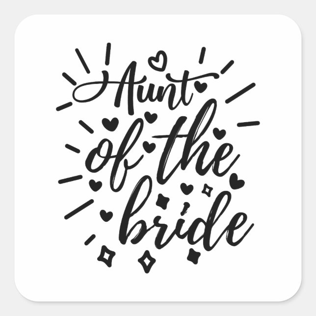 Aunt Of The Bride Square Sticker (Front)