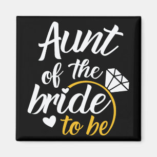 Aunt Of The Bride-to-be Big Wedding Day  Magnet