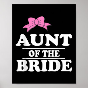 Aunt Of The Bride Wedding  Poster