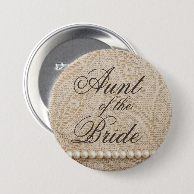 Aunt of the Bride with Lace and Pearls - Button (Front & Back)