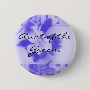 Aunt of the Groom 6 Cm Round Badge