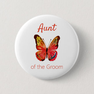 Aunt of the Groom Butterfly Button