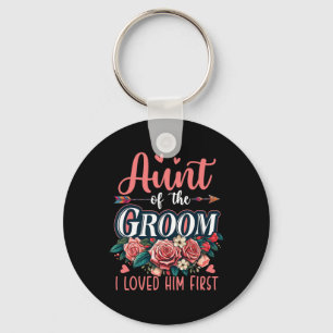 Aunt Of The Groom Proud Loved Him First Costume We Key Ring
