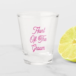 Aunt Of The Groom Wedding Gift Favor Elegant Shot Glass