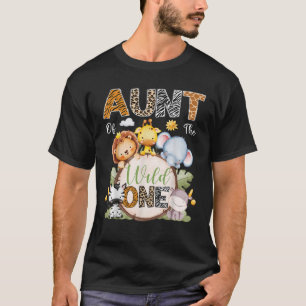 Aunt Of The Wild One 1St Birthday Boy Safari Jungl T-Shirt