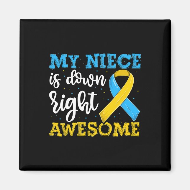 Aunt Of Trisomy Niece Down Syndrome Awareness  Magnet (Front)