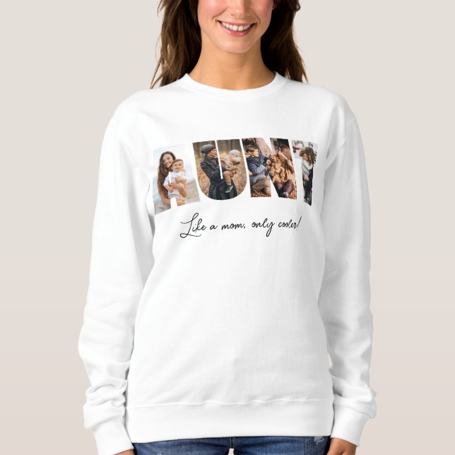 Aunt Photo Collage Sweatshirt (Front)