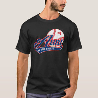 Aunt Rookie of Year 1st Birthday Baseball Theme Ma T-Shirt