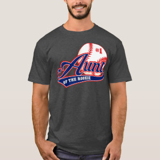 Aunt Rookie of Year 1st Birthday Baseball Theme Ma T-Shirt