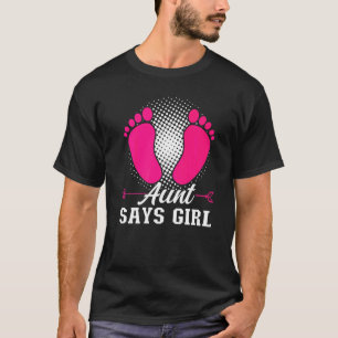 Aunt says girl baby announcement  T-Shirt