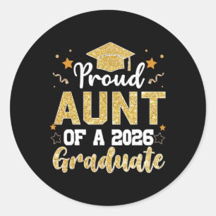 Aunt Senior 2026 Proud Aunt Of A Cl Of 2026 Gradua Classic Round Sticker