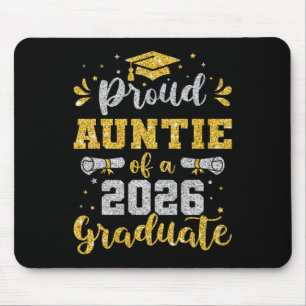 Aunt Senior 2026 Proud Auntie Of A Cl Of 2026 Grad Mouse Pad