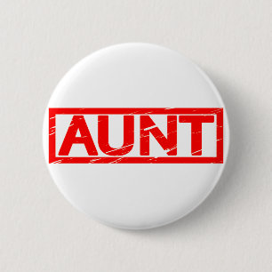 Aunt Stamp 6 Cm Round Badge