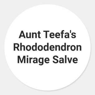 Aunt Teefa Rhododendron Salve Hanakmer Artjunkhaus Classic Round Sticker