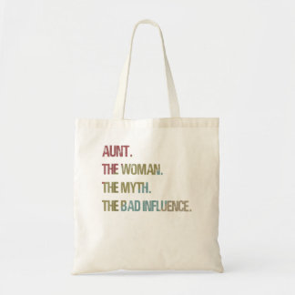 Aunt the woman myth bad influence t for Auntie Tote Bag