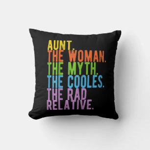 Aunt The Woman The Myth The Coolest Gift Cushion