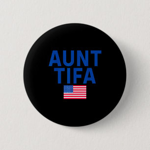 Aunt Tifa  6 Cm Round Badge