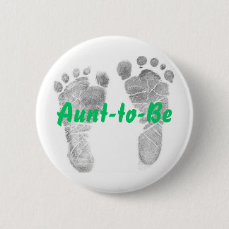 Aunt-to-Be 6 Cm Round Badge