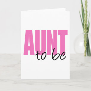 Aunt To Be (Pink Block Font) Card