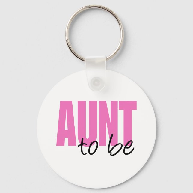 Aunt To Be (Pink Block Font) Key Ring (Front)