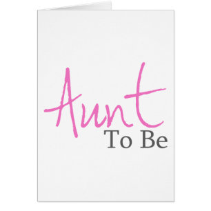 Aunt To Be (Pink Script)