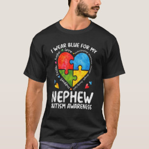 Aunt Uncle I Wear Blue For Autistic Nephew Autism  T-Shirt
