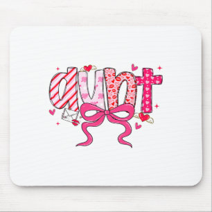 Aunt Valentine Heart Auntie Valentines Day Coquett Mouse Pad