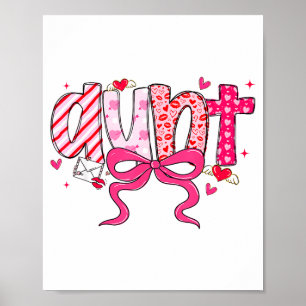 Aunt Valentine Heart Auntie Valentines Day Coquett Poster