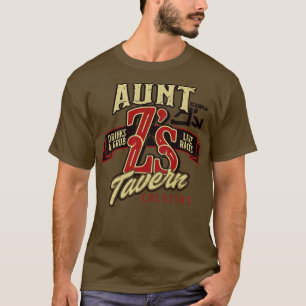 Aunt Zs Tavern T-Shirt