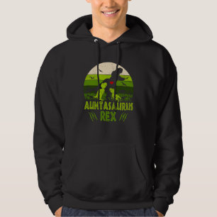 Auntasaurus Rex Aunt Family Hoodie