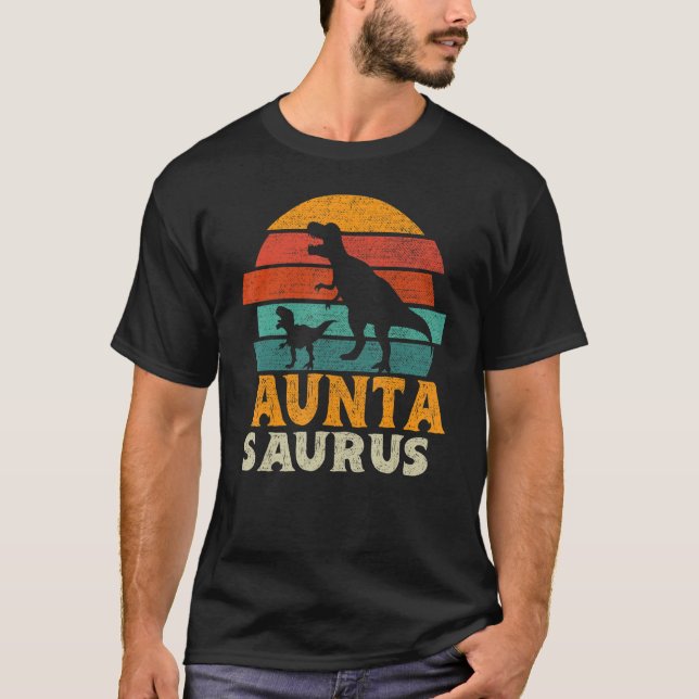 Auntasaurus T rex Dinosaur Auntie Saurus Family Ma T-Shirt (Front)