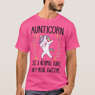 Aunticorn Dabbing Unicorn Aunt Gift for Auntie T-Shirt