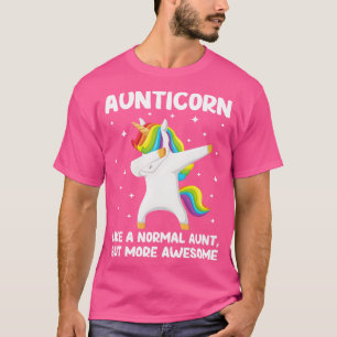 Aunticorn Like A Normal Aunt Only Awesome Dabbing T-Shirt