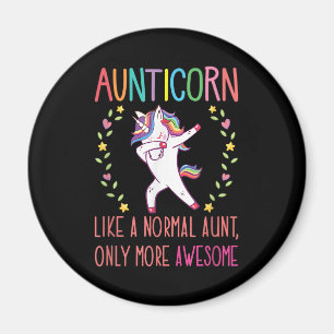 Aunticorn Like A Normal Aunt Only More Awesome Magnet