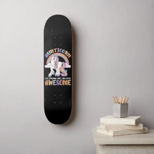 aunticorn like a normal aunt only more awesome skateboard