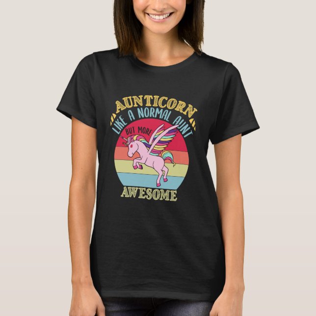Aunticorn Quote Shirt Gift (Front)