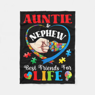 Auntie And Nephew Best Friends For Life Autism Sup Fleece Blanket