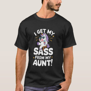 Auntie And Niece Sassy Unicorn I Get My Sass From T-Shirt