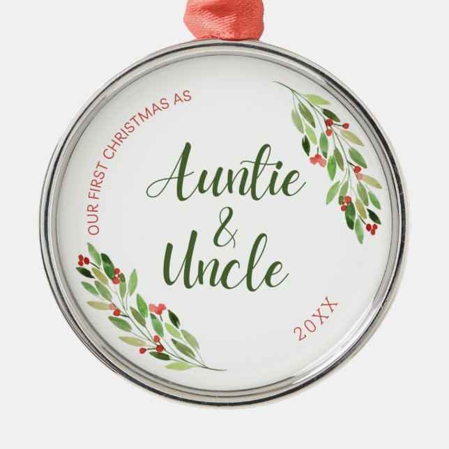 Auntie and Uncle first Christmas  Metal Tree Decoration (Front)