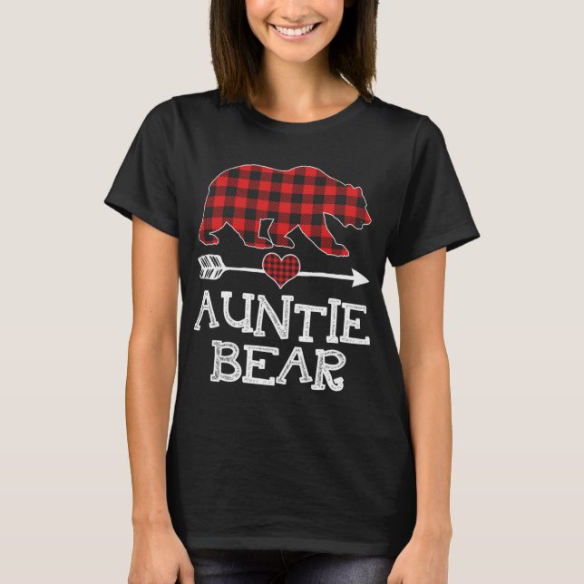 Auntie Bear Christmas Pajama Red Plaid Buffalo Fam T-Shirt (Front)