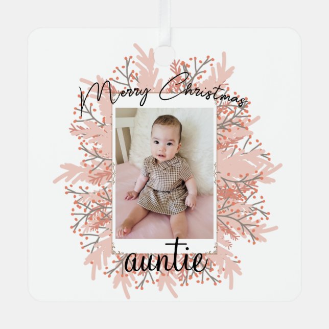 Auntie from Kid Christmas Photo  Metal Tree Decoration (Front)