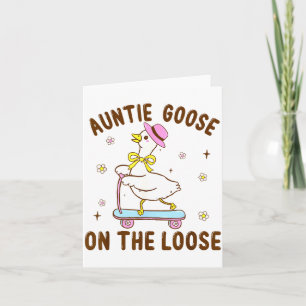 Auntie Goose On The Loose Funny Birthday Matching  Card