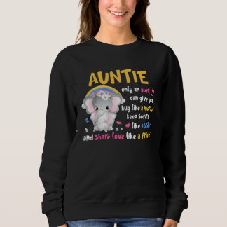 Auntie  Hug Like A Mother Keeps Secrets Like A Sis Sweatshirt