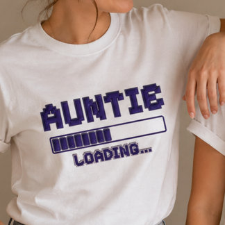 Auntie Loading Pregnancy Reveal Shirt